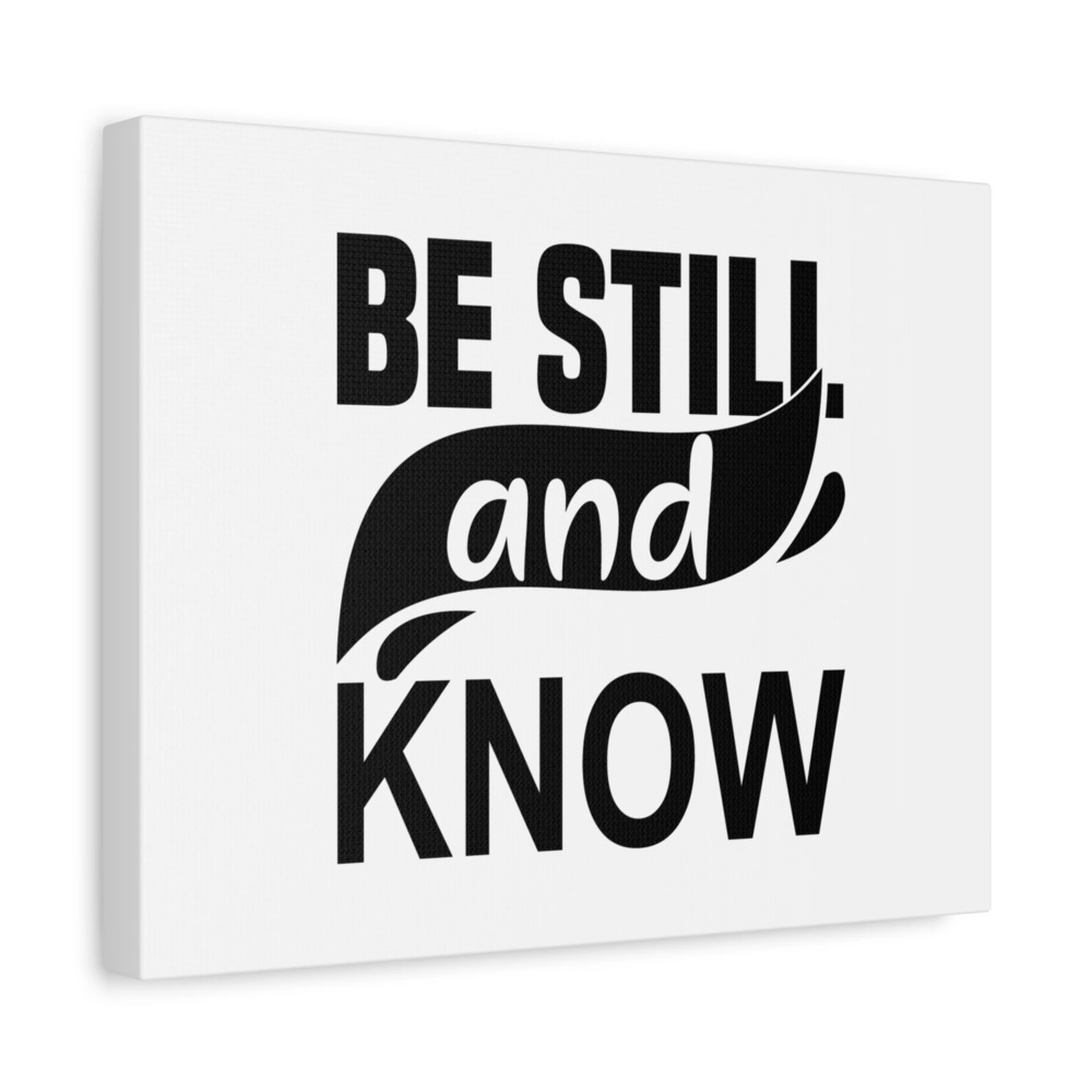 Scripture Canvas Be Still And Know Psalm 46:10 Swish Black Christian Wall Art